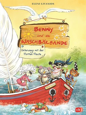 cover image of Benny und die Waschbärbande--Unterwegs mit der Flotten Flaute